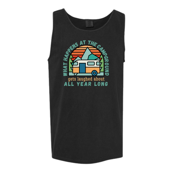 What Happens At The Campground - Comfort Colors - Unisex Tank - Neutral Colors & Blues