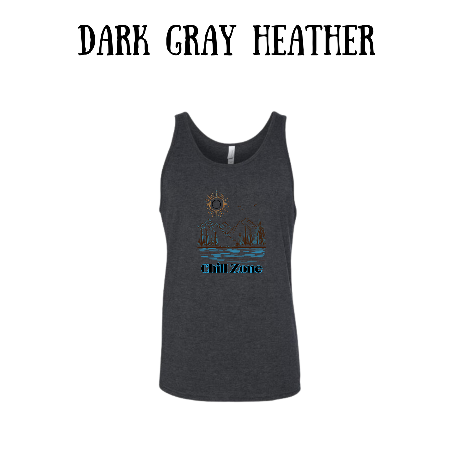 CP - Chill Zone - Unisex Tank