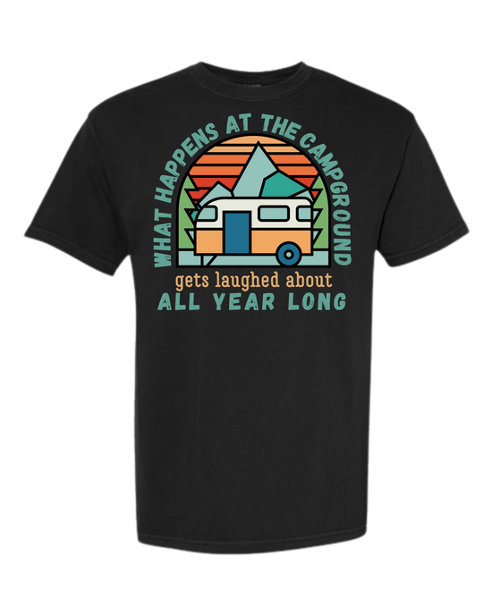 What Happens At The Campground - Comfort Colors - Heavyweight Unisex Tee - Neutral Colors