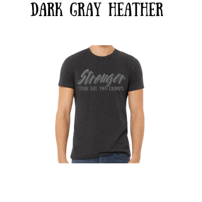 stronger than day two cramps - unisex tee - pinks, purples, neutrals