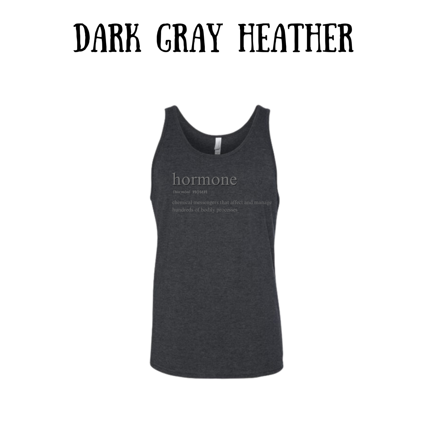 Hormone - Unisex Tank