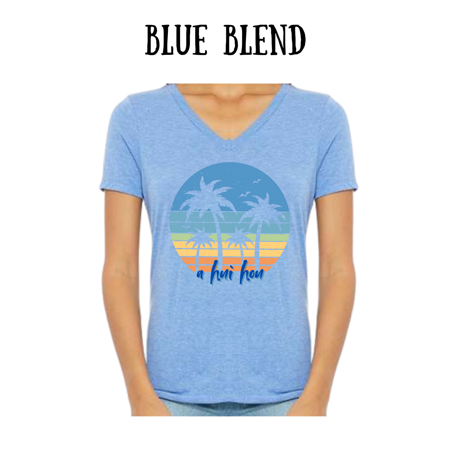 VP - A Hui Hou - Women's V-Neck - Assorted Colors