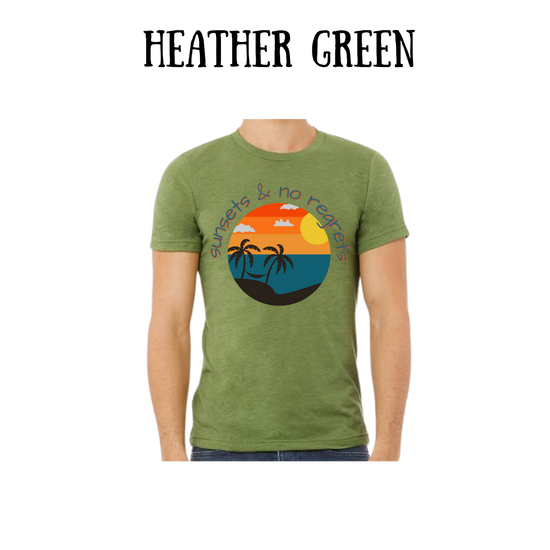 VP - Sunsets & No Regrets - Unisex Tee - Greens