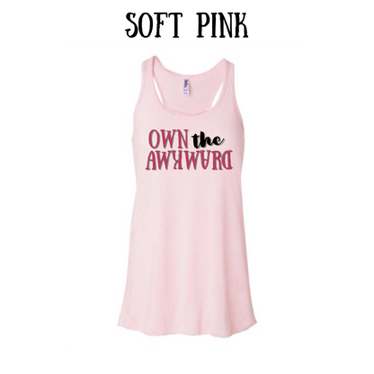 own the awkward - women's flowy racerback tank