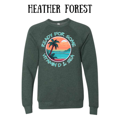 VP - Ready For Some Vitamin D & Sea - Sponge Fleece Raglan Sweatshirt - Greens, Neutrals
