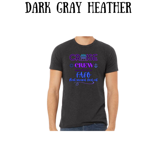 VP - Cruise Crew FAFO - Unisex Tee - Pinks, Purples, Neutrals