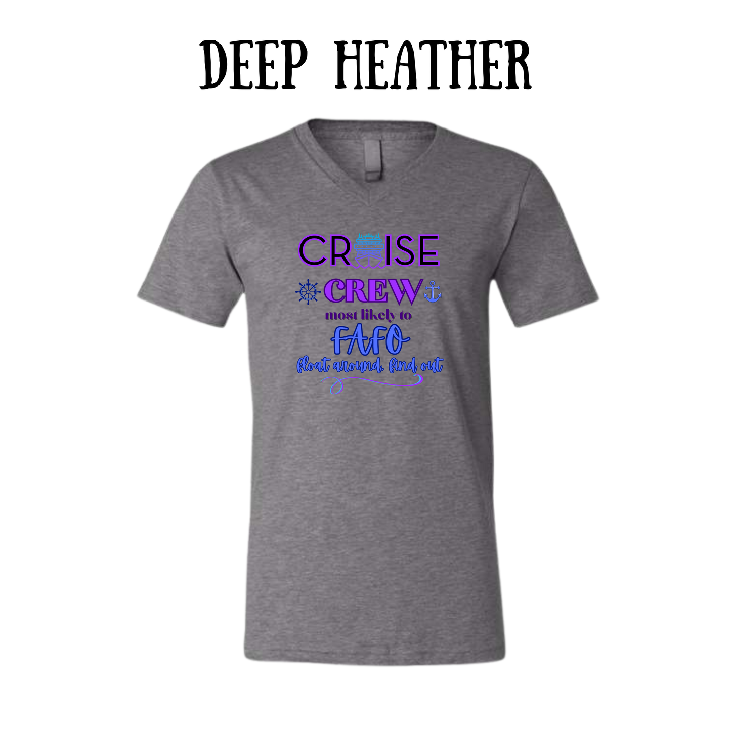 VP - Cruise Crew FAFO - Unisex V-Neck - Neutral Colors