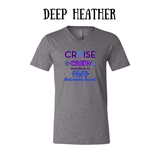 VP - Cruise Crew FAFO - Unisex V-Neck - Neutral Colors