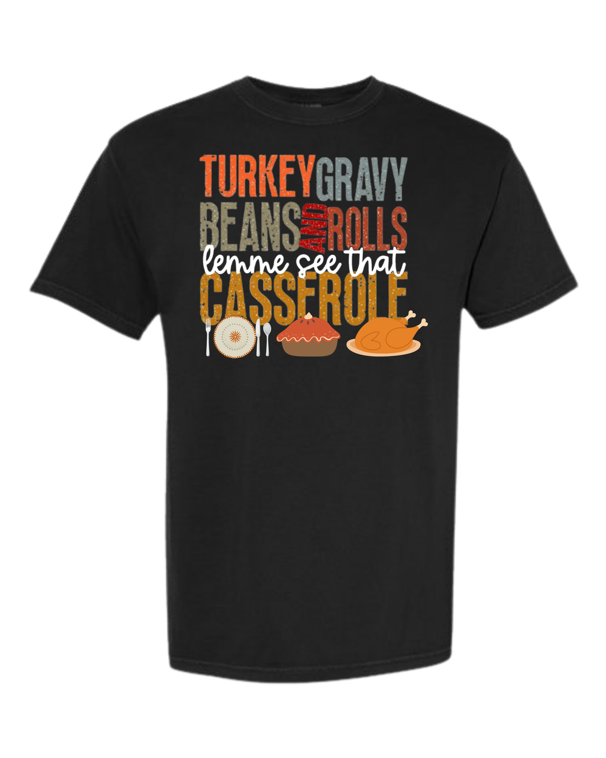 Let Me See That Casserole - Comfort Colors - Heavyweight Unisex Tee - Neutrals