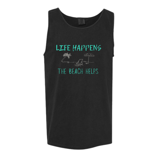 Life Happens The Beach Helps - Comfort Colors - Unisex Tank - Neutral Colors & Blues