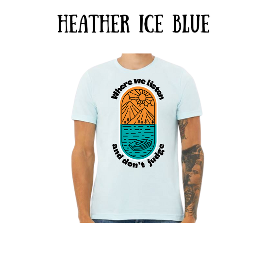 CP - Where We Listen and Don't Judge - Unisex Tee - Blues
