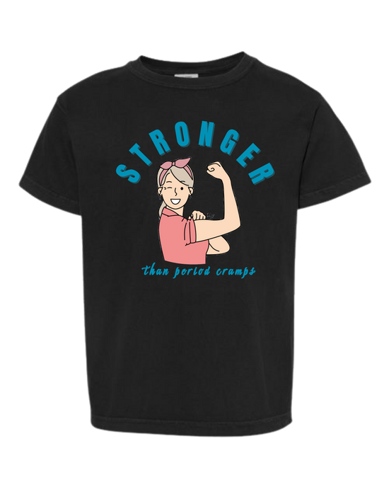 Stronger Than Period Cramps - Comfort Colors - Heavyweight Youth Tee - Neutral Colors & Blues