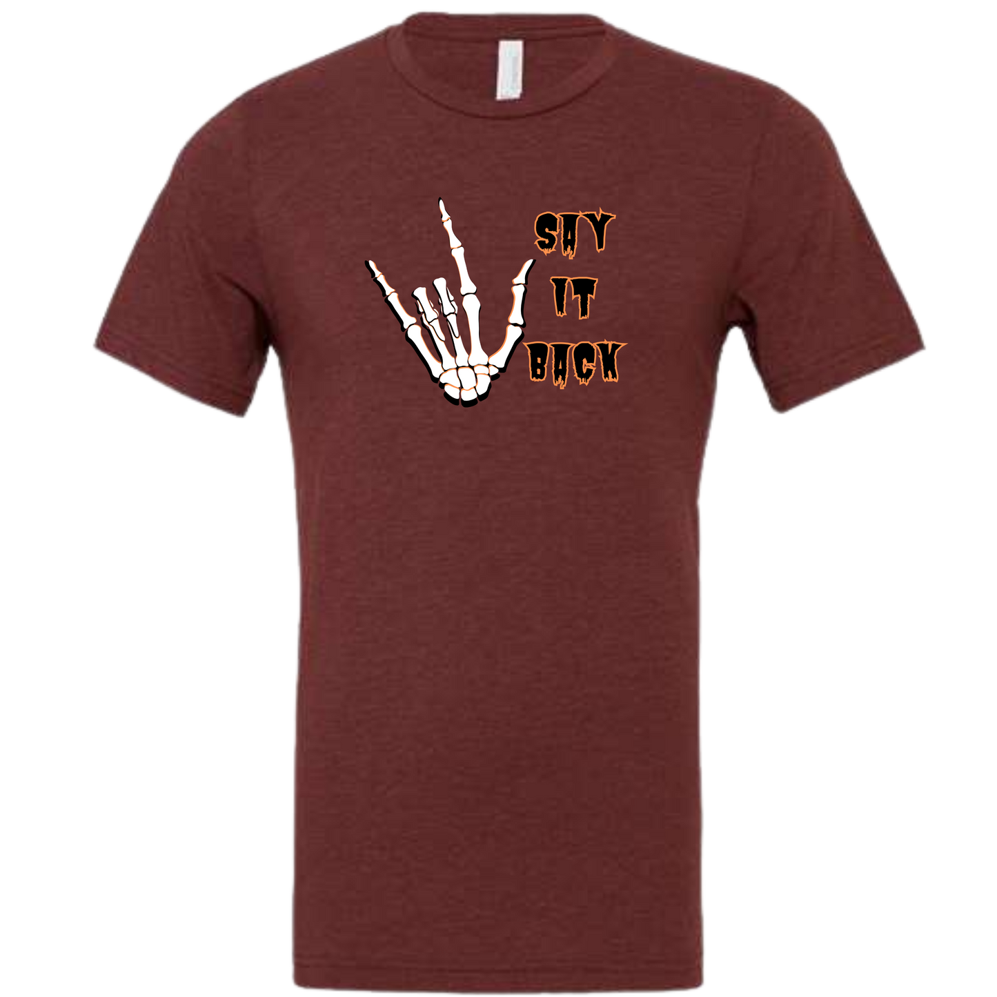 I Love You, Say It Back - Unisex Tee - Reds