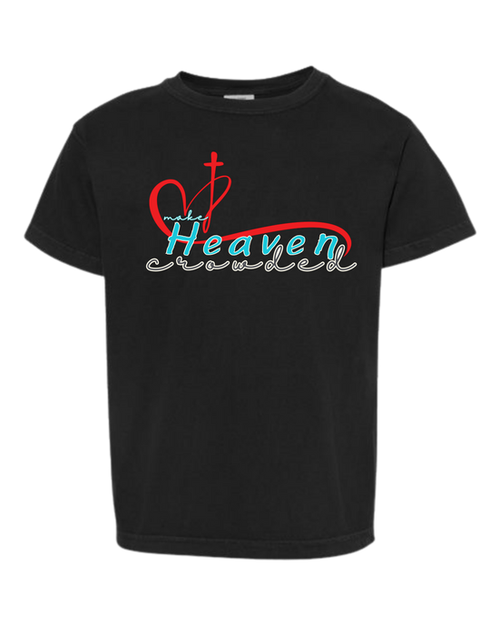 Make Heaven Crowded - Comfort Colors - Heavyweight Youth Tee - Neutral Colors & Blues