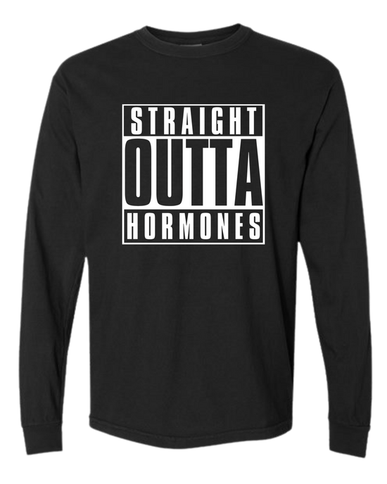 Straight Outta Hormones - Comfort Colors - Heavyweight Long Sleeve Tee - Neutral Colors