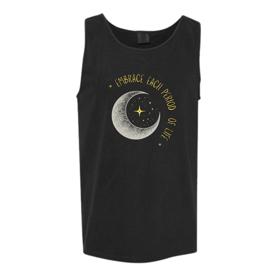 Embrace Each Period of Life - Comfort Colors - Unisex Tank - Neutral Colors & Blues