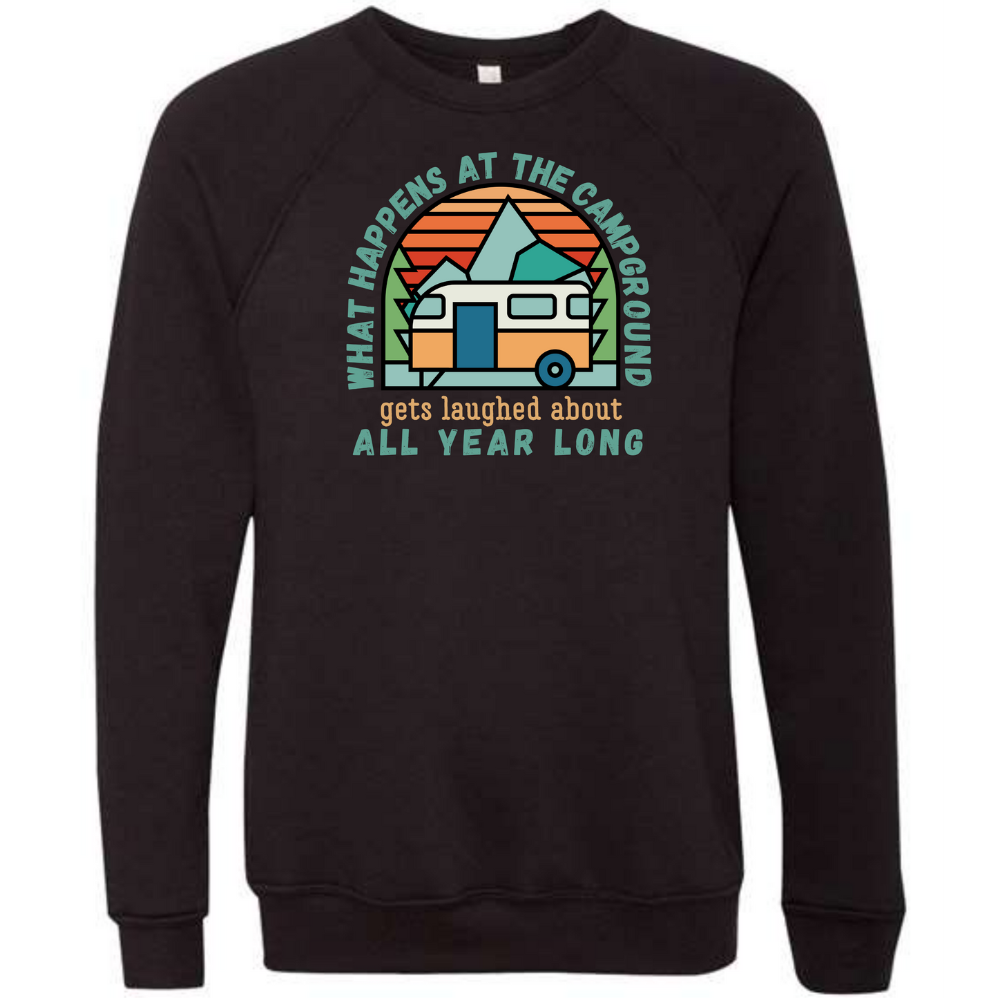 What Happens At The Campground - Sponge Fleece Raglan Sweatshirt - Blues, Greens, Purple, and Black