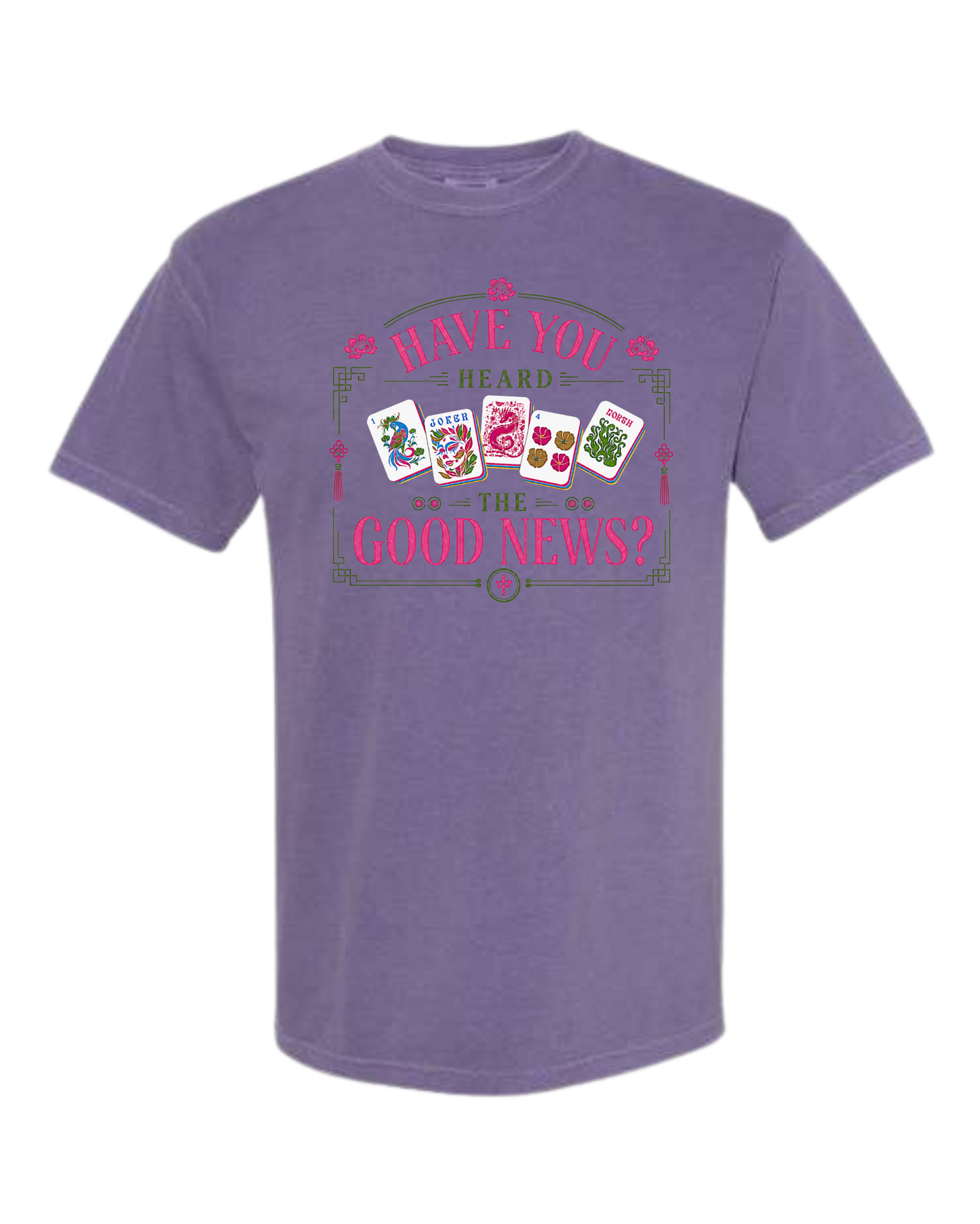 Have You Heard the Good News? - Comfort Colors - Heavyweight Unisex Tee - Pinks & Purples