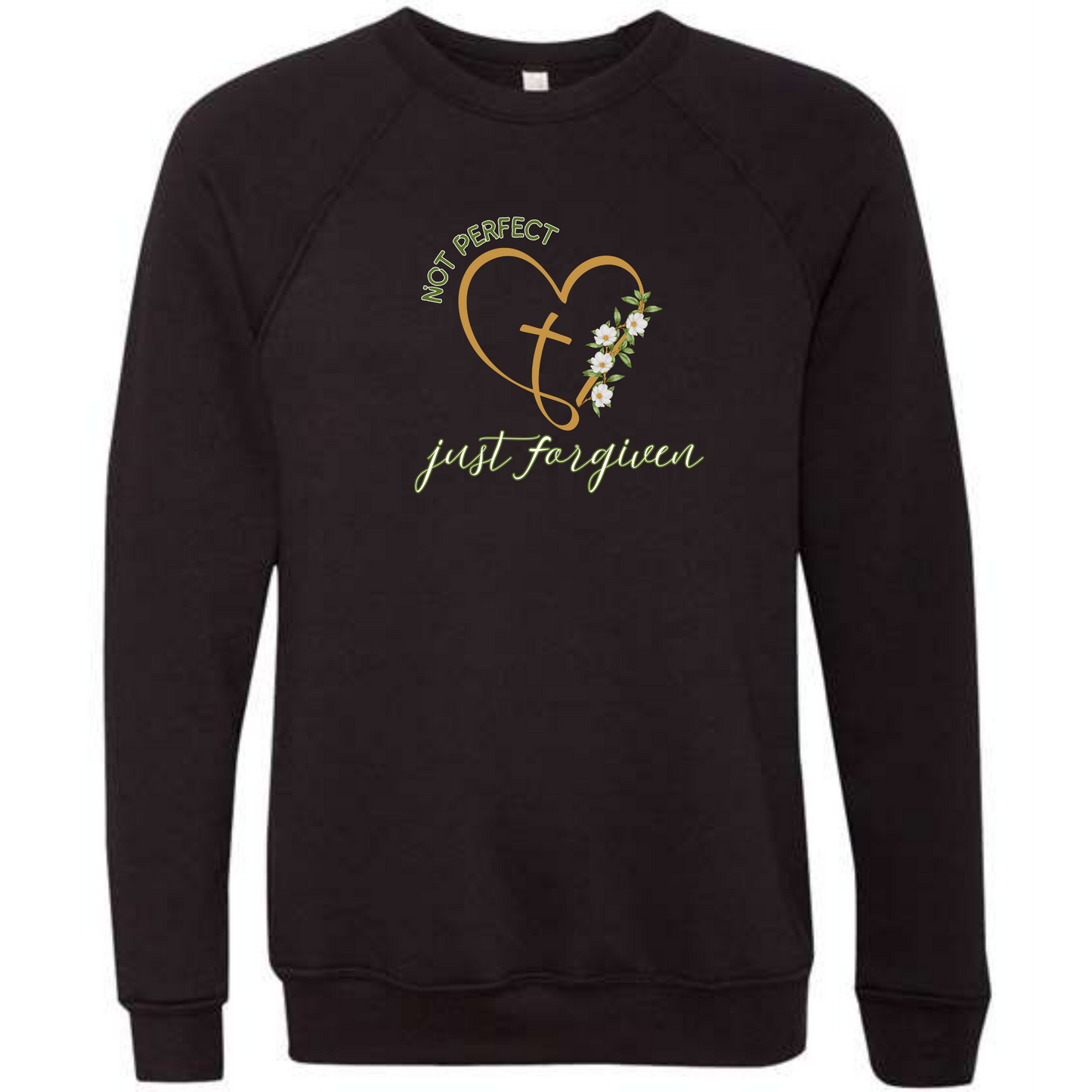 Not Perfect Just Forgiven - Sponge Fleece Raglan Sweatshirt - Blues, Greens, Purple, and Black