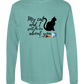 My Cat and I spill the tea about you - Comfort Colors - Heavyweight Long Sleeve Tee - Blues & Greens