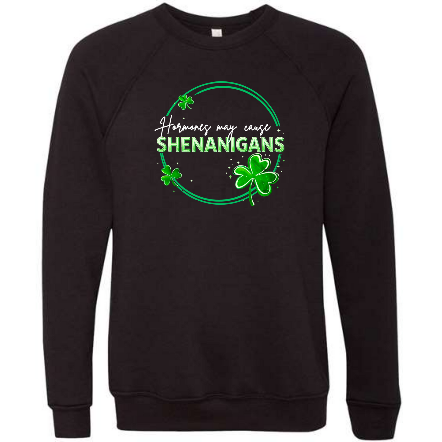 Hormones May Cause Shenanigans - Sponge Fleece Raglan Sweatshirt - Blues, Greens, Purple, and Black