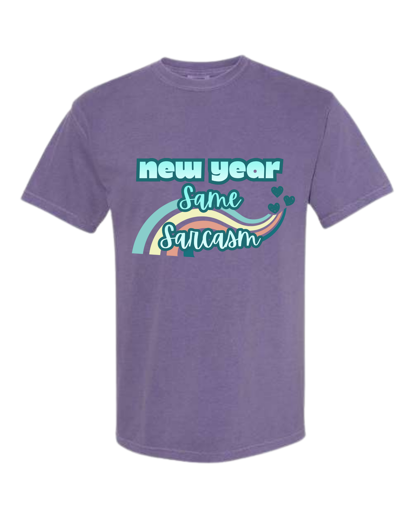 New Year Same Sarcasm - Comfort Colors - Heavyweight Unisex Tee - Pinks & Purples