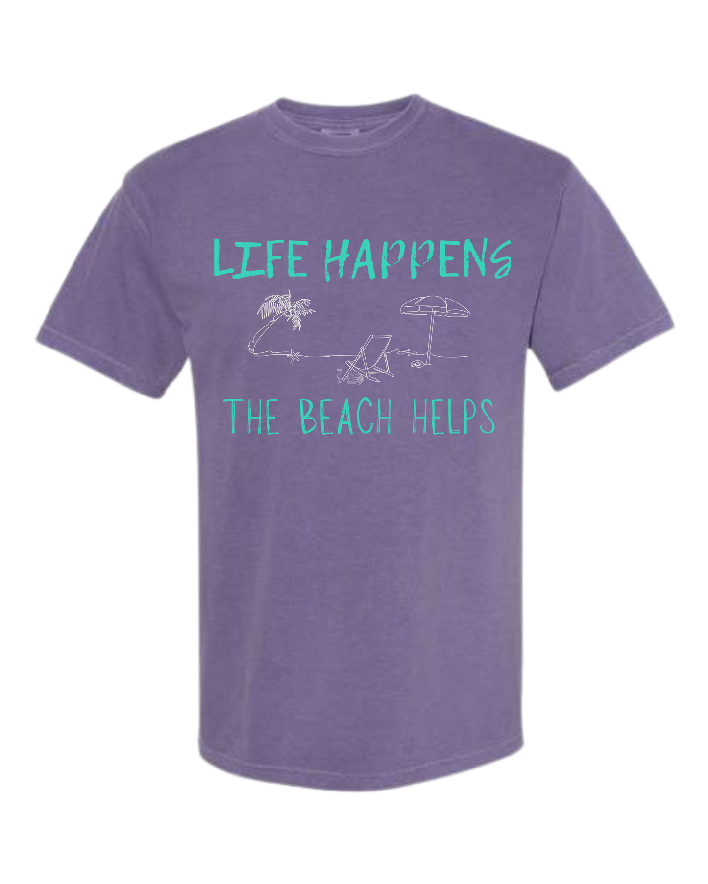 Life Happens The Beach Helps - Comfort Colors - Heavyweight Unisex Tee - Pinks & Purples