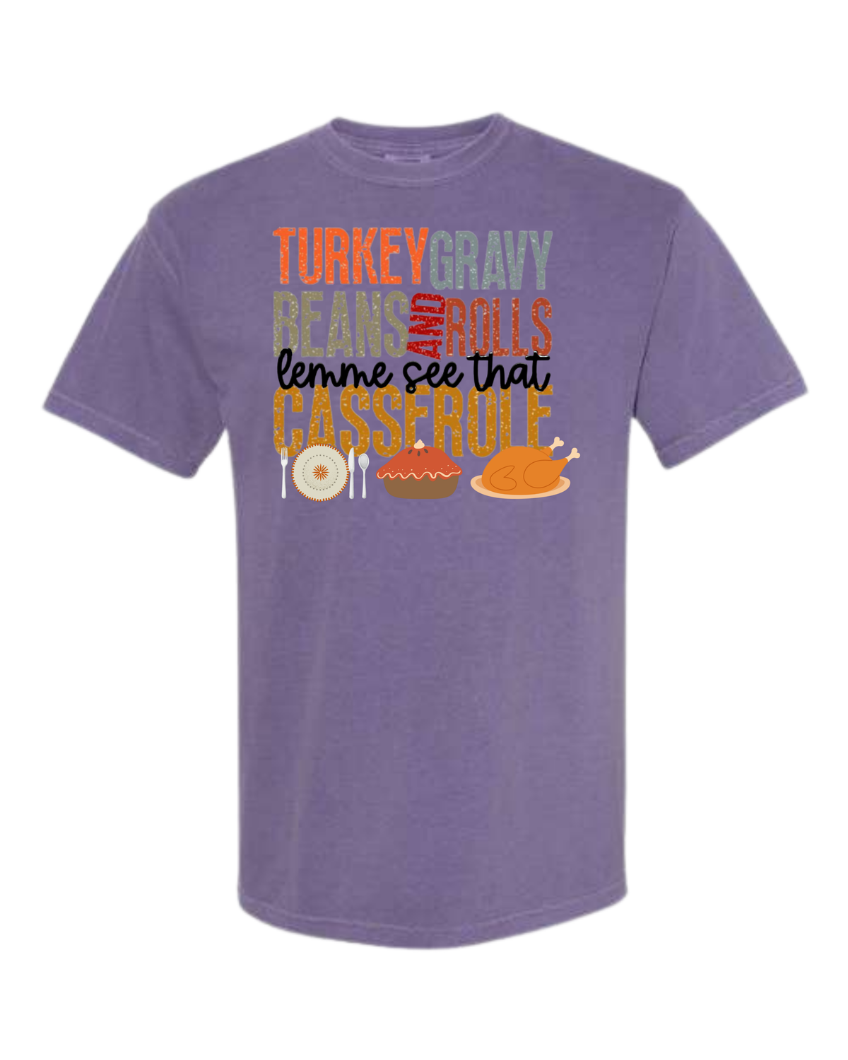 Let Me See That Casserole - Comfort Colors - Heavyweight Unisex Tee - Pinks, Purples