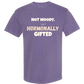 Not Moody. (just) Hormonally Gifted - Comfort Colors - Heavyweight Unisex Tee - Pinks & Purples
