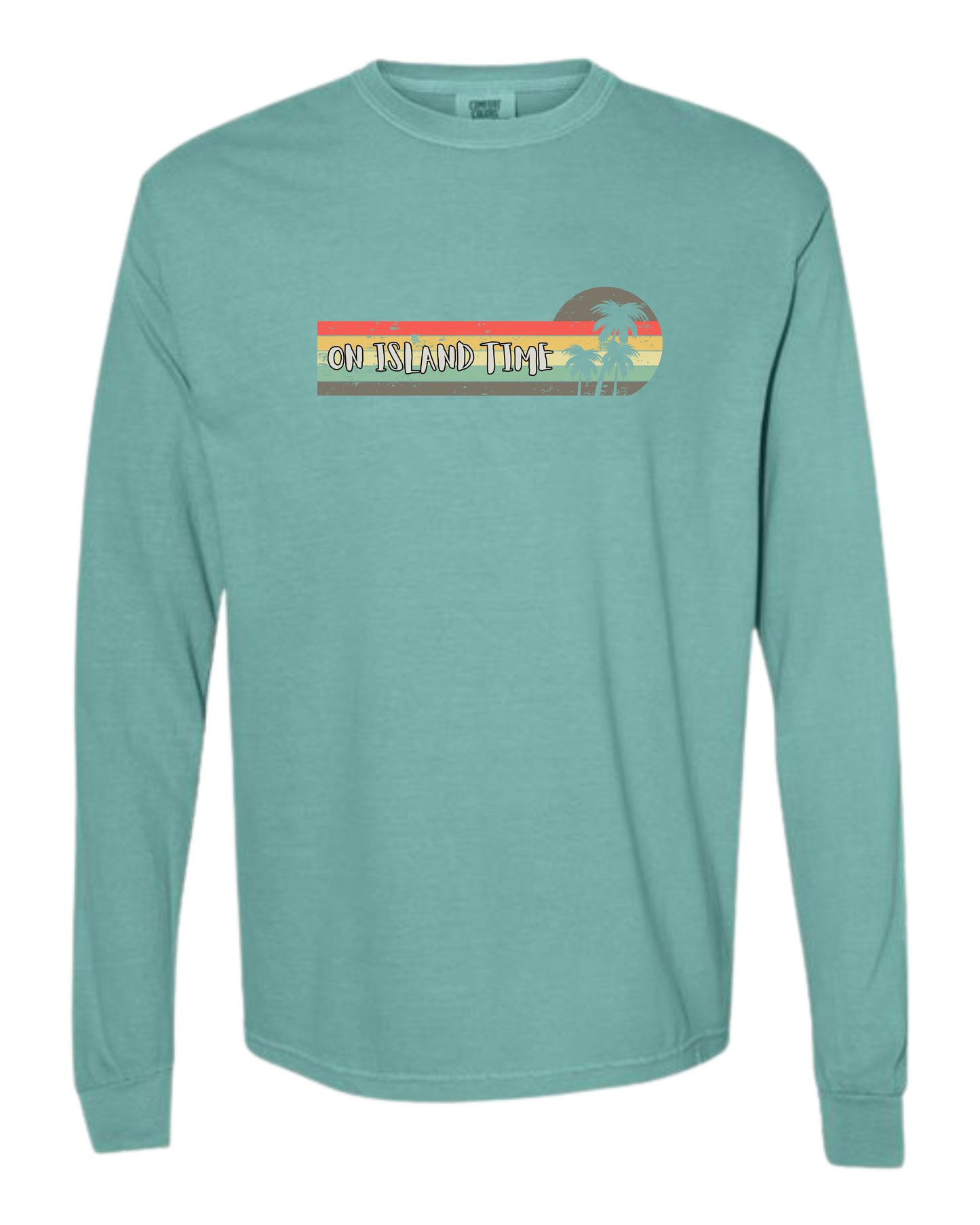 On Island Time - Comfort Colors - Heavyweight Long Sleeve Tee - Blues & Greens