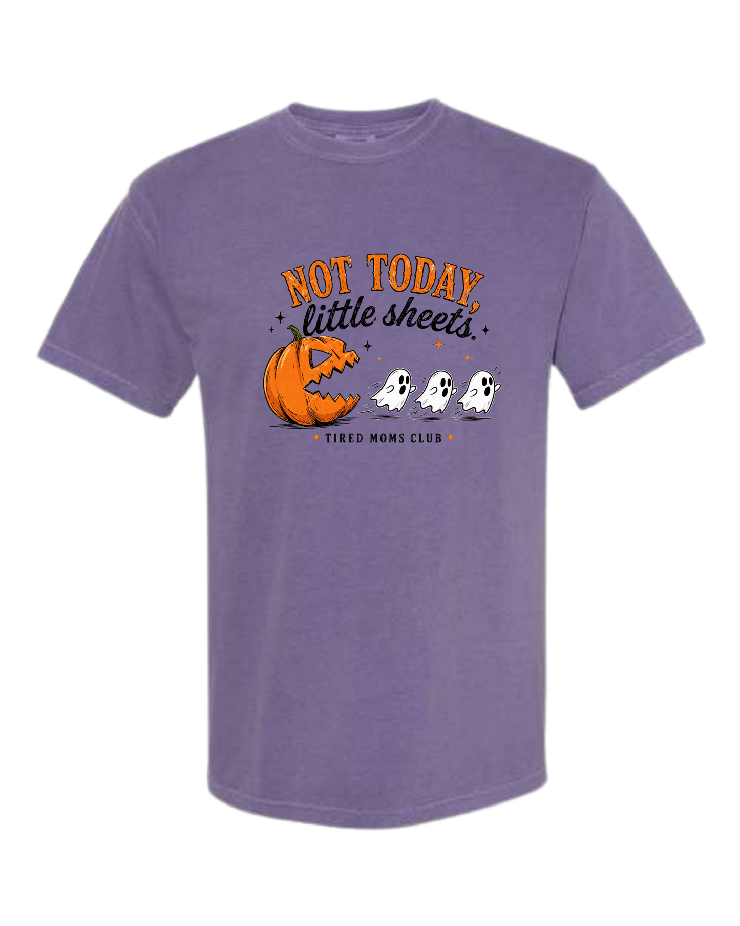 Not Today, Little Sheets - Comfort Colors - Heavyweight Unisex Tee - Pinks & Purples