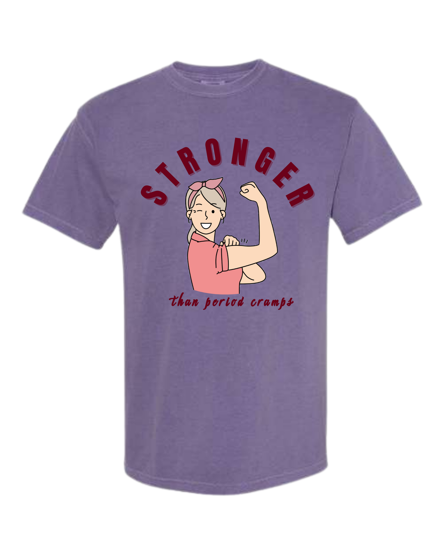 Stronger Than Period Cramps - Comfort Colors - Heavyweight Unisex Tee - Pinks & Purples