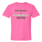 Not Moody. (just) Hormonally Gifted - Comfort Colors - Heavyweight Unisex Tee - Pinks & Purples