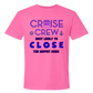 Cruise Crew Most Likely to Close the Buffet Down - Comfort Colors - Heavyweight Unisex Tee - Pinks & Purples