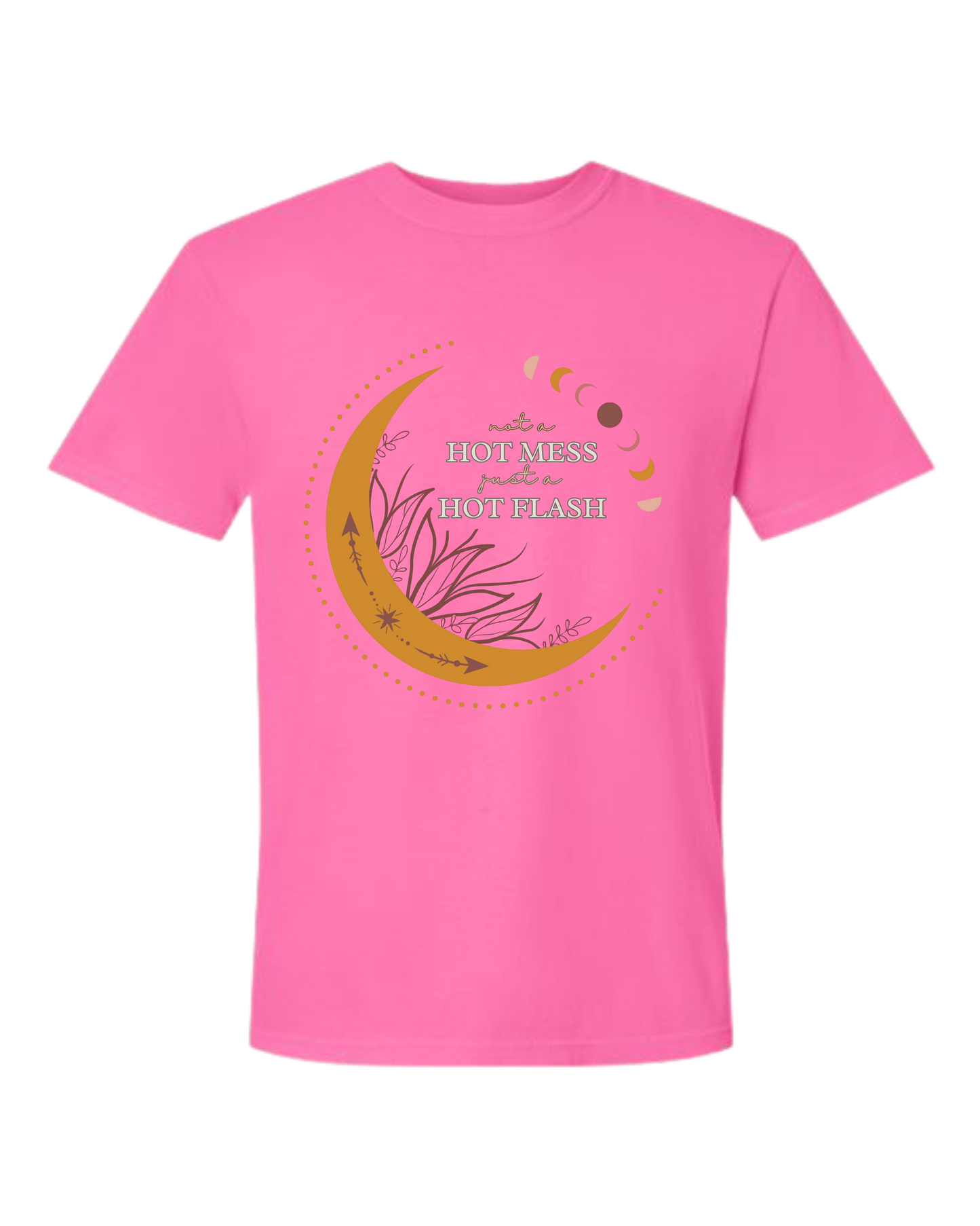 Not A Hot Mess Just A Hot Flash - Comfort Colors - Heavyweight Unisex Tee - Pinks & Purples