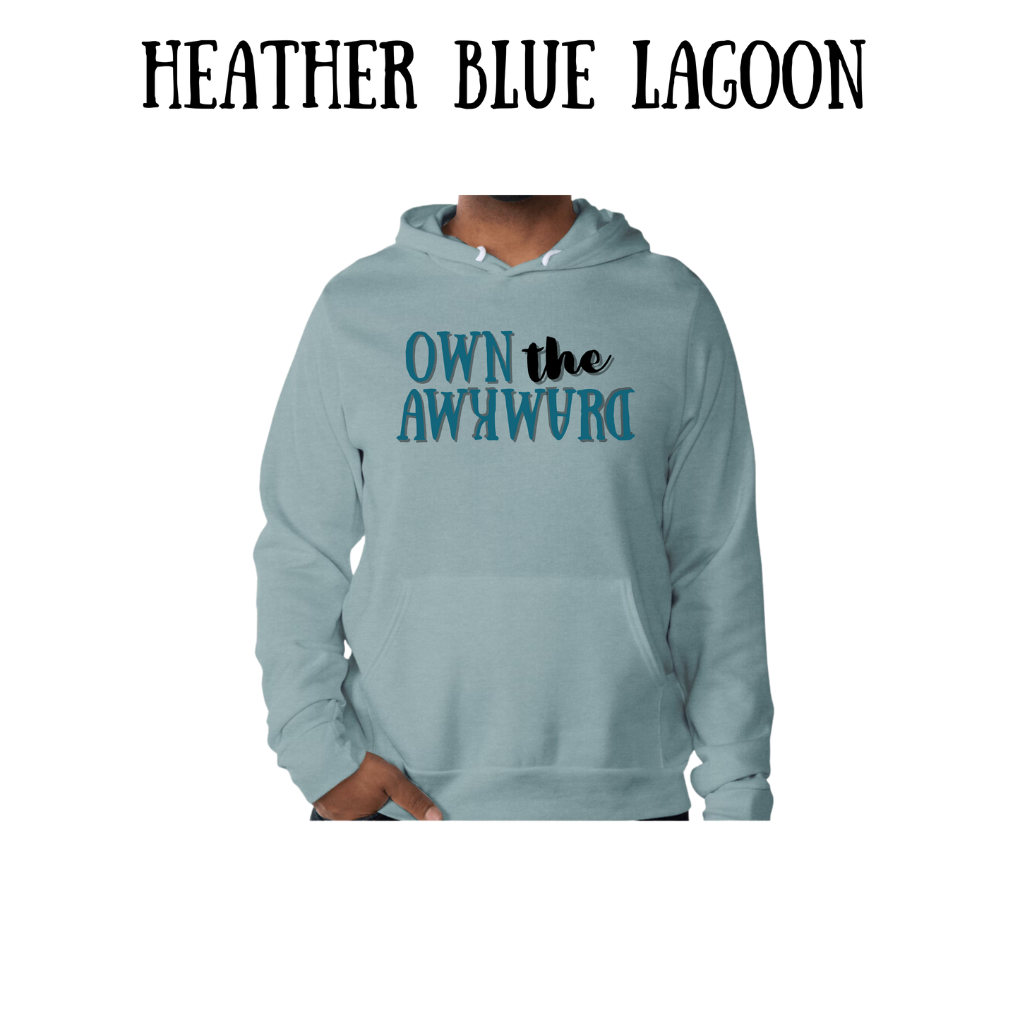 own the awkward - sponge fleece hoodie - blues, purples