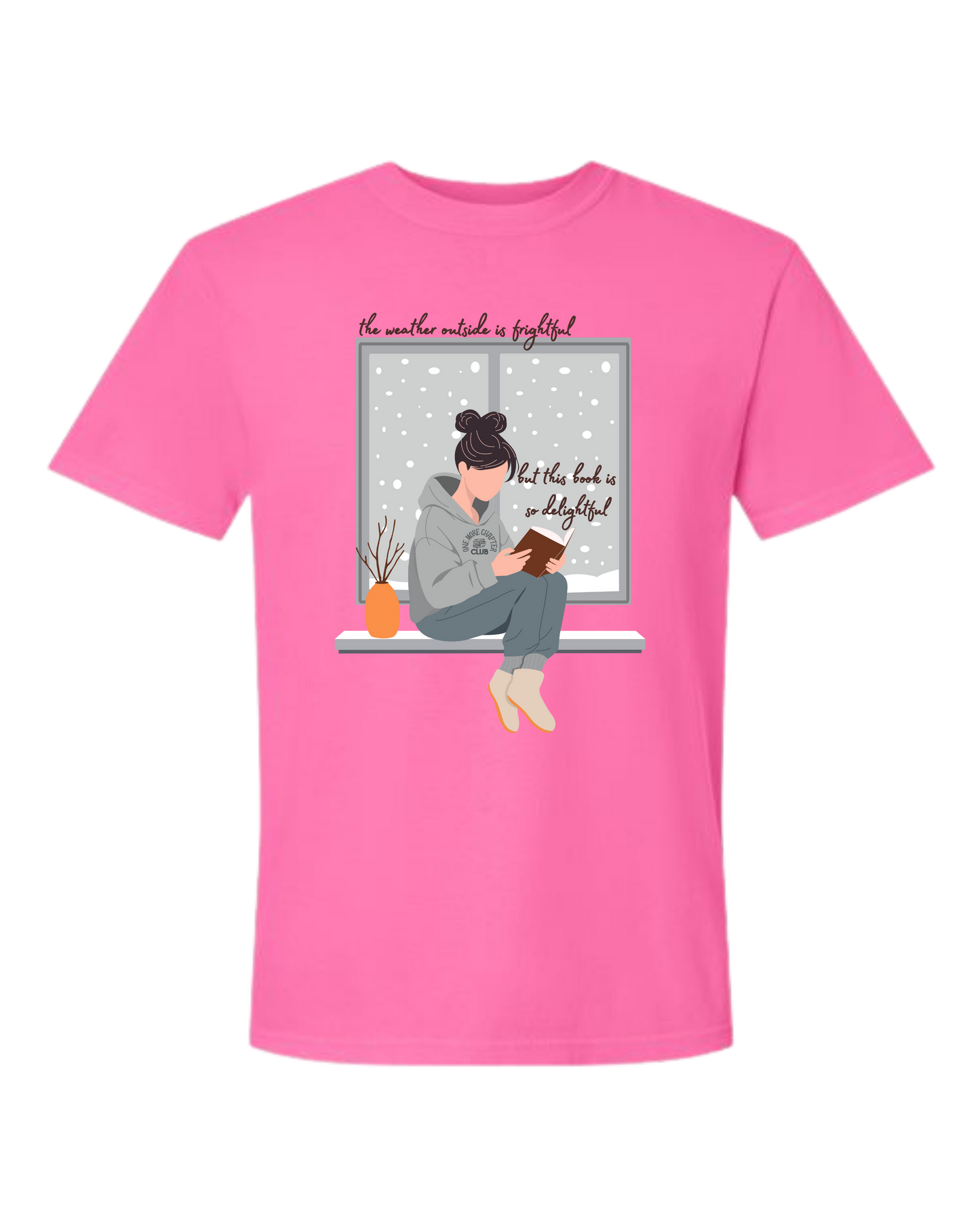 The Weather Outside is Frightful- Comfort Colors - Heavyweight Unisex Tee - Pinks, Purples