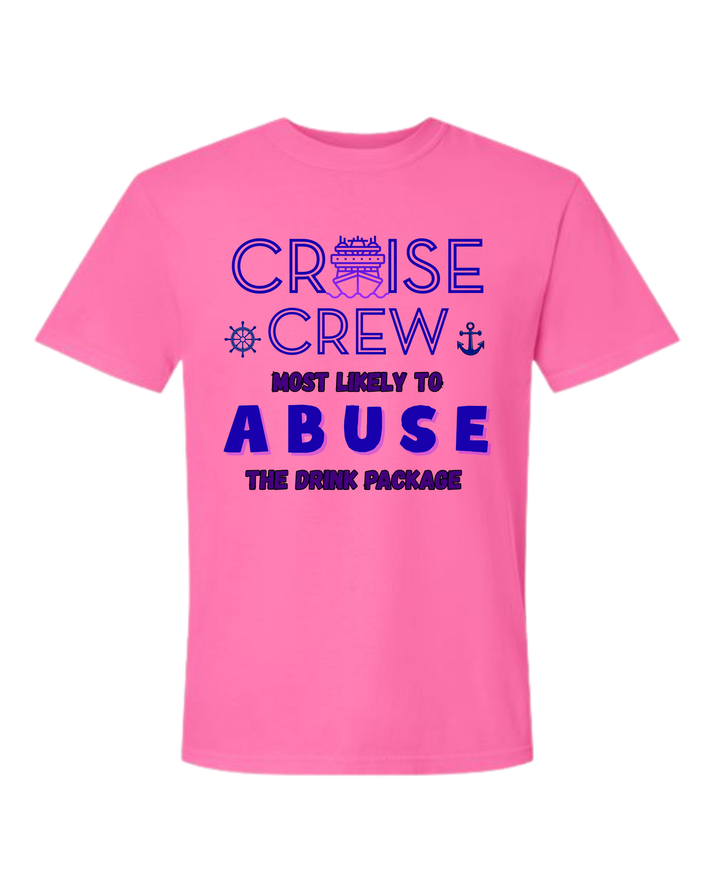 Cruise Crew Most Likely to Abuse the Drink Package - Comfort Colors - Heavyweight Unisex Tee - Pinks & Purples