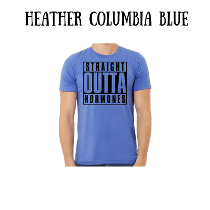 straight outta hormones - unisex tee - blues