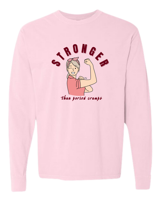 Stronger Than Period Cramps - Comfort Colors - Heavyweight Long Sleeve Tee - Assorted Colors