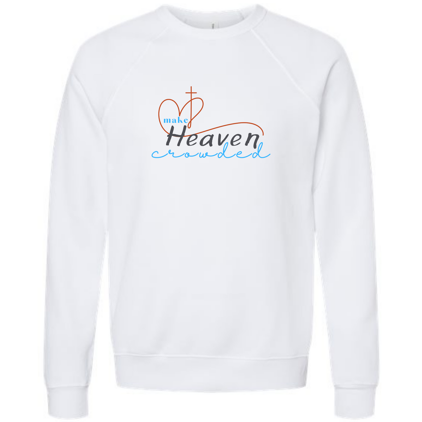 Make Heaven Crowded - Sponge Fleece Raglan Sweatshirt - Greens, Neutrals