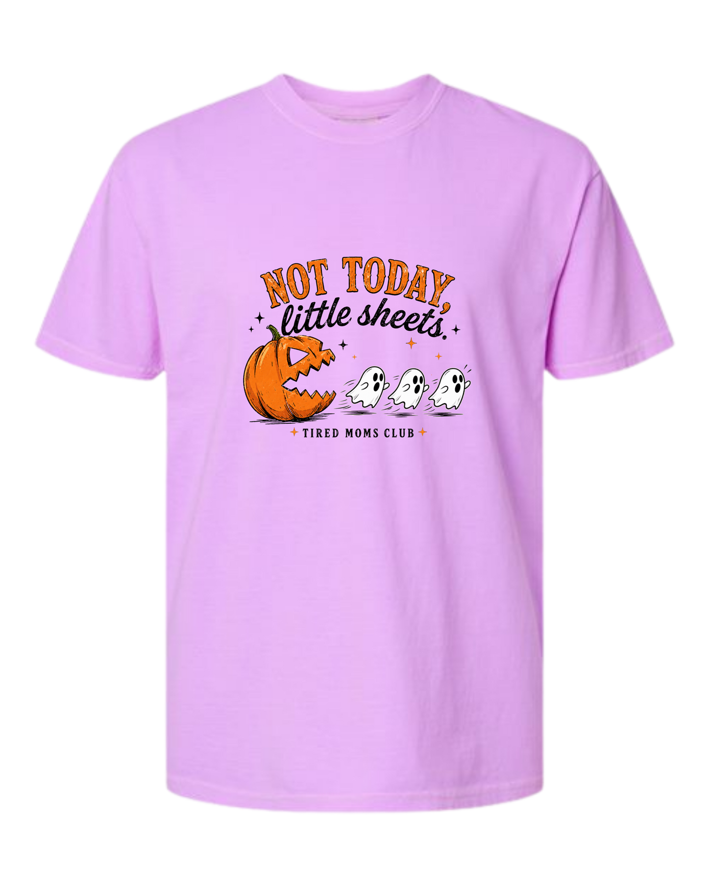Not Today, Little Sheets - Comfort Colors - Heavyweight Unisex Tee - Pinks & Purples