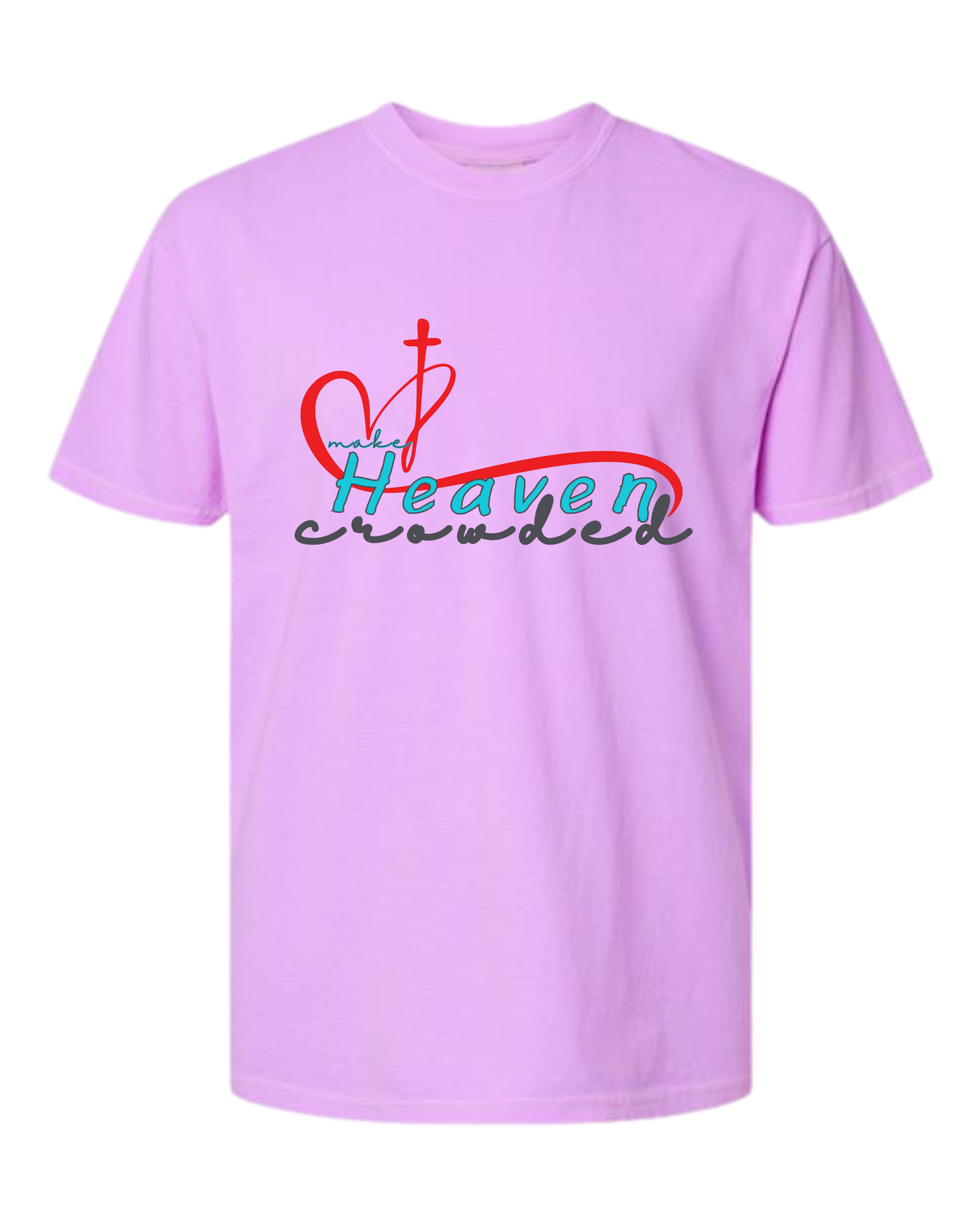 Make Heaven Crowded - Comfort Colors - Heavyweight Unisex Tee - Pinks & Purples