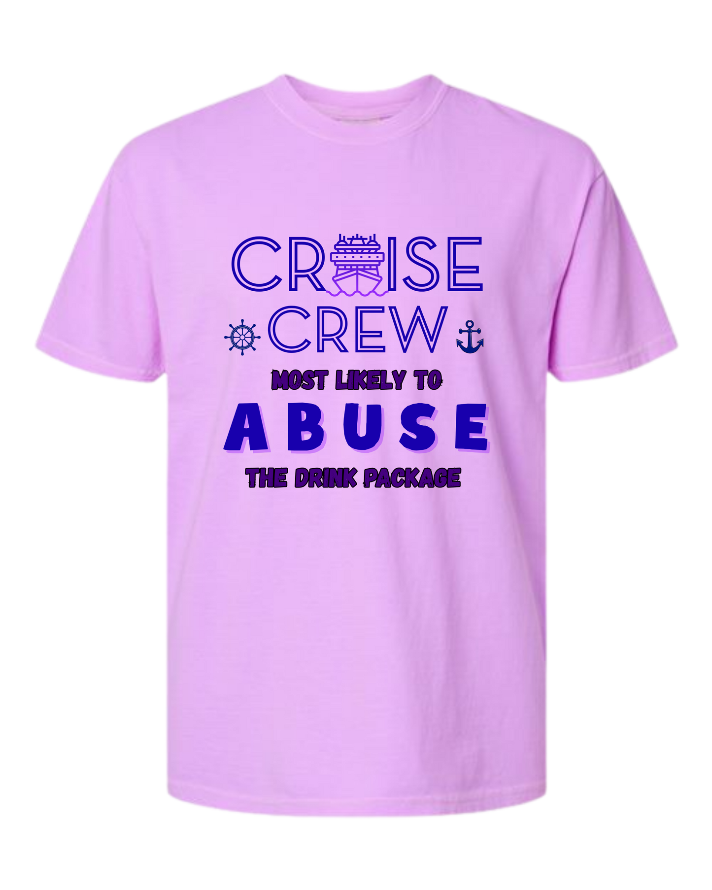 Cruise Crew Most Likely to Abuse the Drink Package - Comfort Colors - Heavyweight Unisex Tee - Pinks & Purples