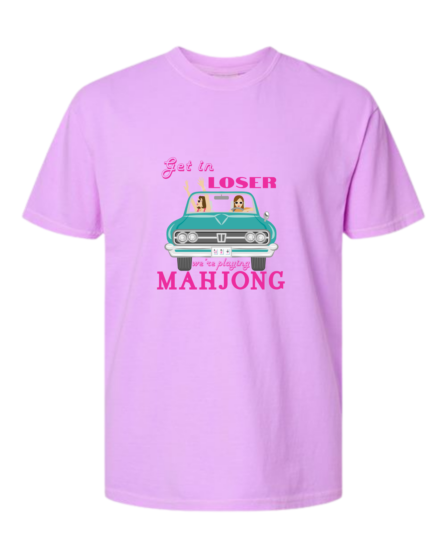 Get in Loser We're Playing Mahjong - Comfort Colors - Heavyweight Unisex Tee - Pinks & Purples