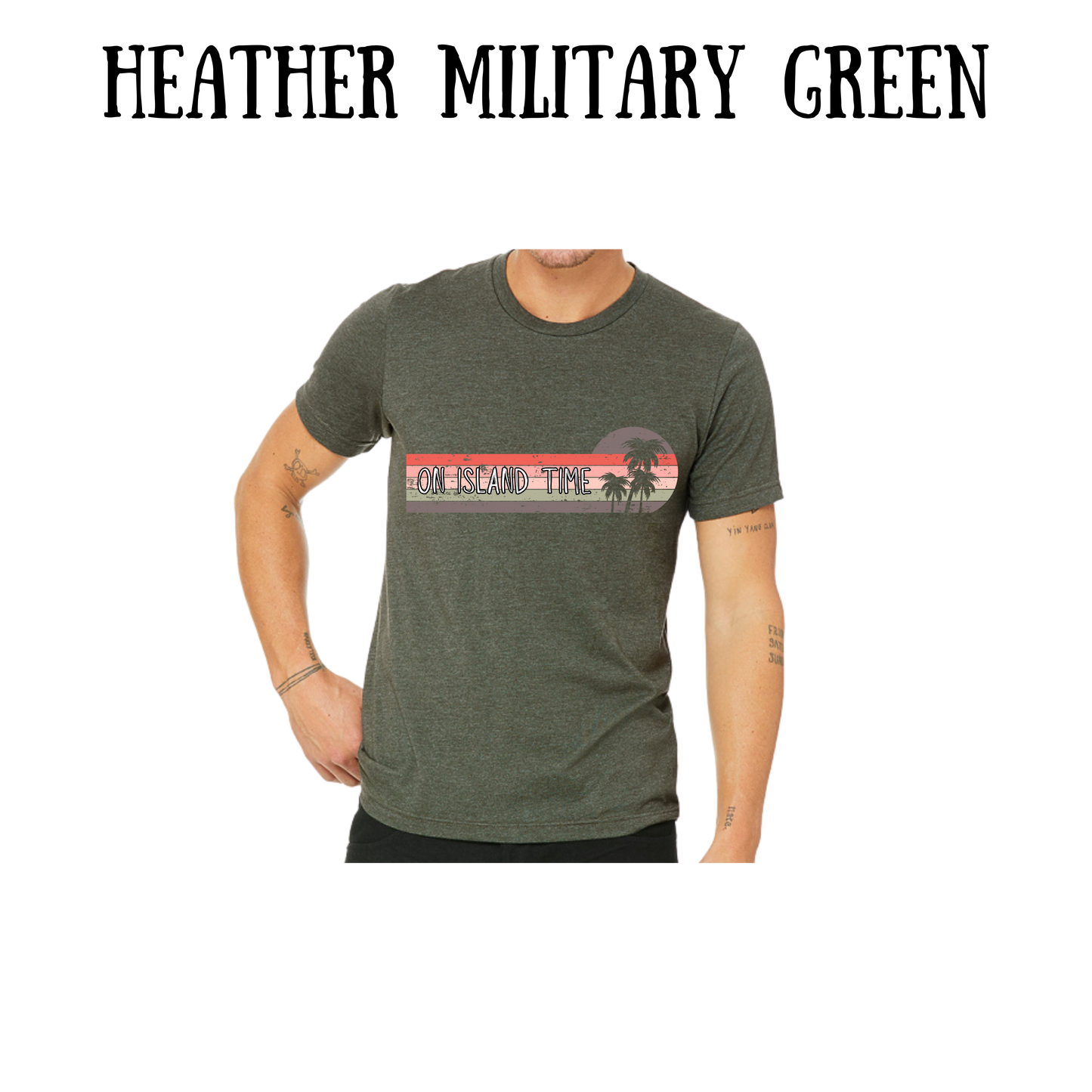 VP - On Island Time - Unisex Tee - Greens