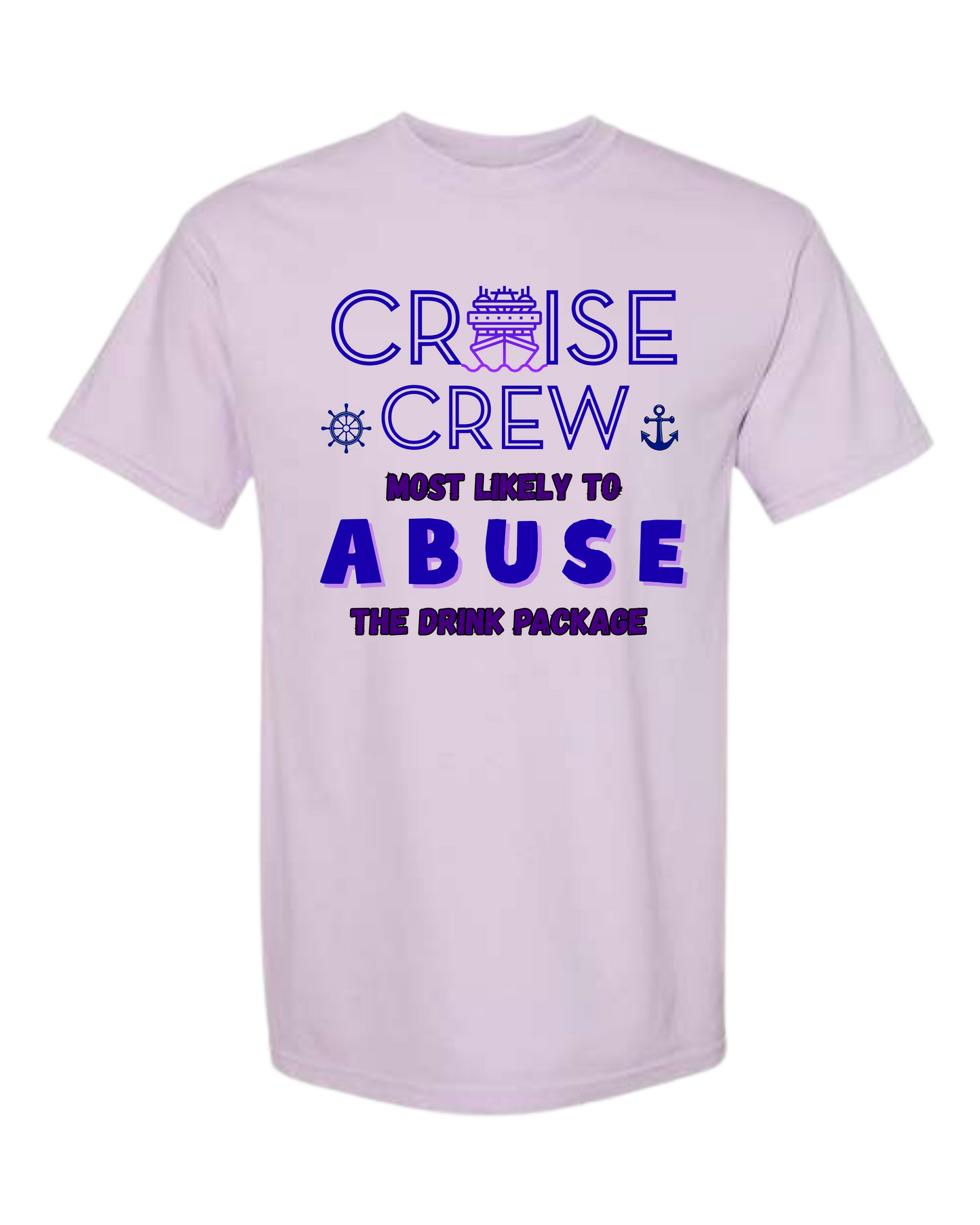 Cruise Crew Most Likely to Abuse the Drink Package - Comfort Colors - Heavyweight Unisex Tee - Pinks & Purples