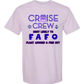 Cruise Crew Most Likely to FAFO Float Around & Find Out - Comfort Colors - Heavyweight Unisex Tee - Pinks & Purples