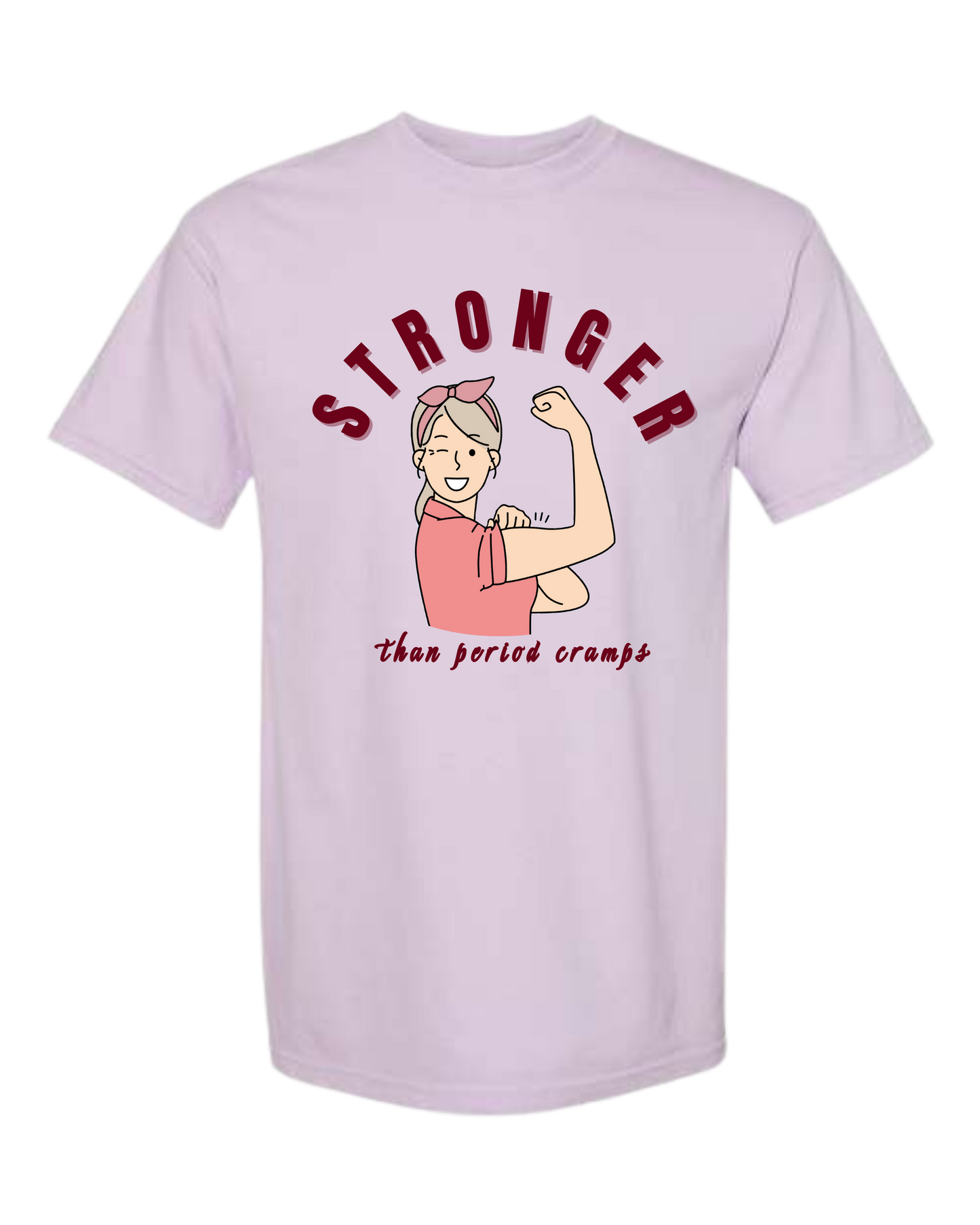 Stronger Than Period Cramps - Comfort Colors - Heavyweight Unisex Tee - Pinks & Purples