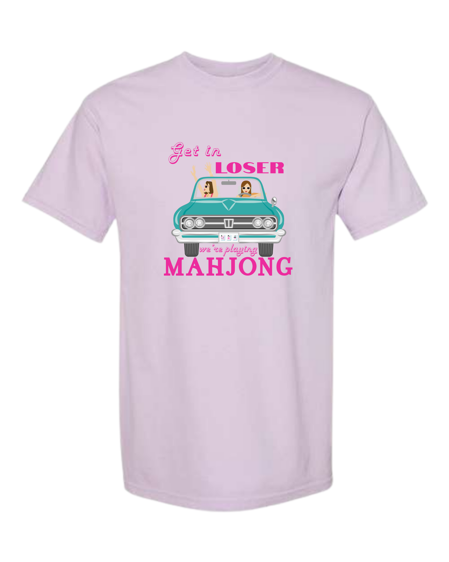 Get in Loser We're Playing Mahjong - Comfort Colors - Heavyweight Unisex Tee - Pinks & Purples